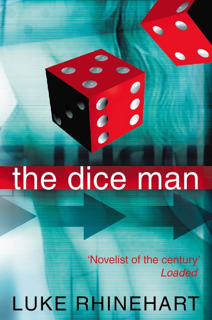 The Dice Man [50th Anniversary Edition] :HarperCollins Australia