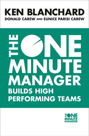 The One Minute Manager Builds High Performing Teams :HarperCollins ...