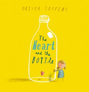The Heart and the Bottle :HarperCollins Australia