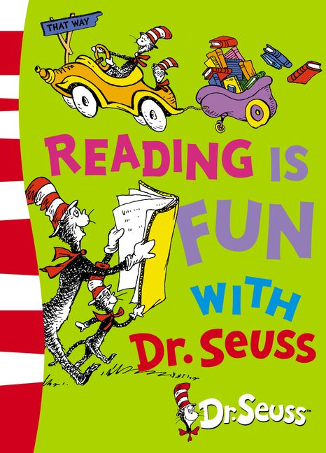 Reading Is Fun With Dr Seuss :HarperCollins Australia