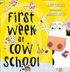 First Week At Cow School