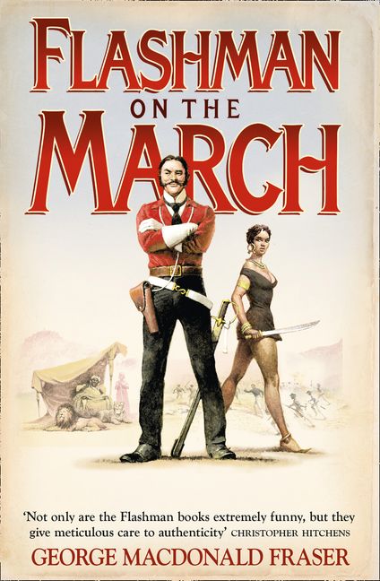 Flashman on the March (The Flashman Papers, Book 11) :HarperCollins ...