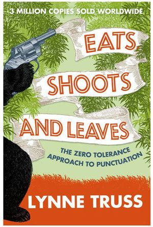 Picture of Eats, Shoots And Leaves