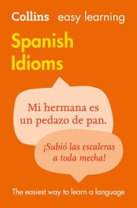 collins-easy-learning-spanish-idioms