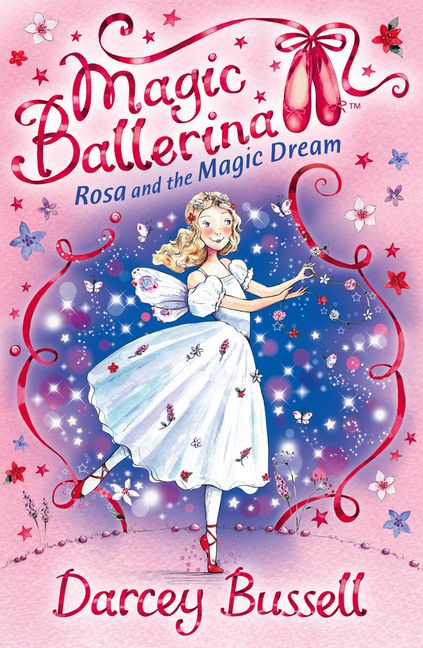 Rosa and the Magic Dream (Magic Ballerina, Book 11) :HarperCollins ...