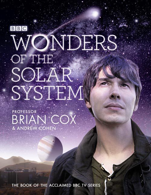 Wonders Of The Solar System - Professor Brian Cox - Hardcover