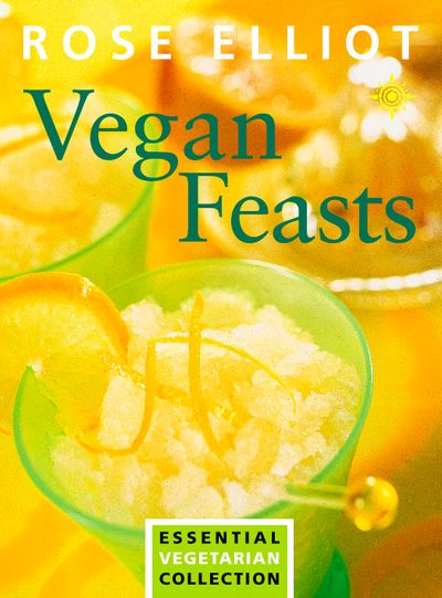 Vegan Feasts: Essential Vegetarian Collection
