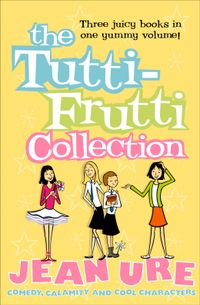 the-tutti-frutti-collection