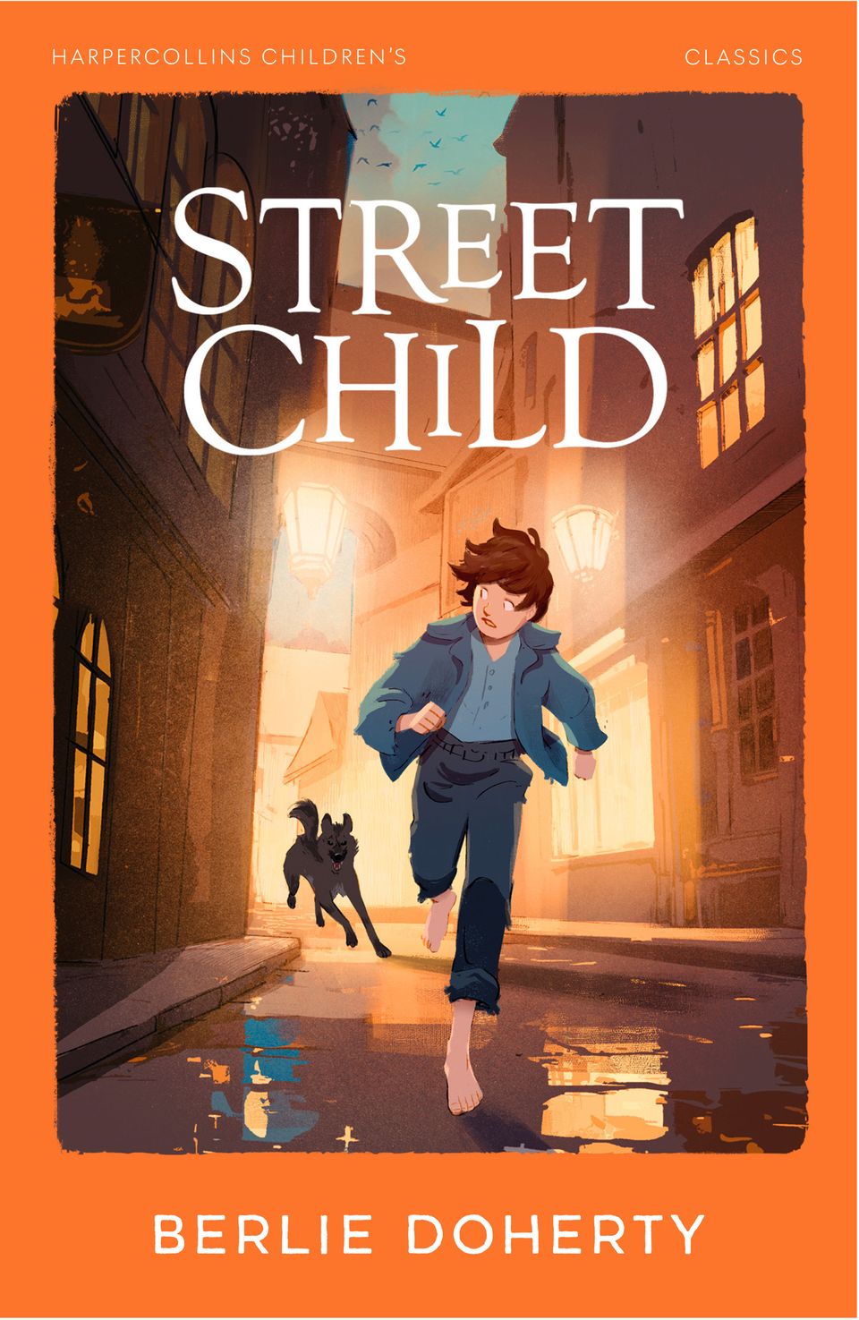 Street Child (HarperCollins Children’s Modern Classics) Berlie Doherty eBook