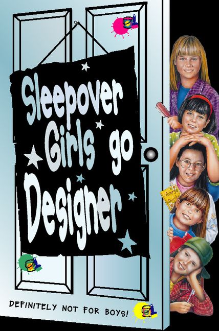 Sleepover Girls Go Designer The Sleepover Club Book 16 