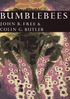 Bumblebees (Collins New Naturalist Library, Book 40)