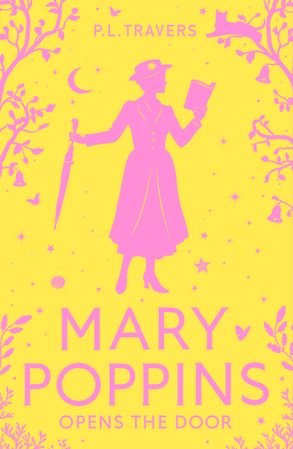 Mary Poppins Opens the Door :HarperCollins Australia