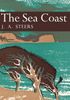 The Sea Coast (Collins New Naturalist Library, Book 25)