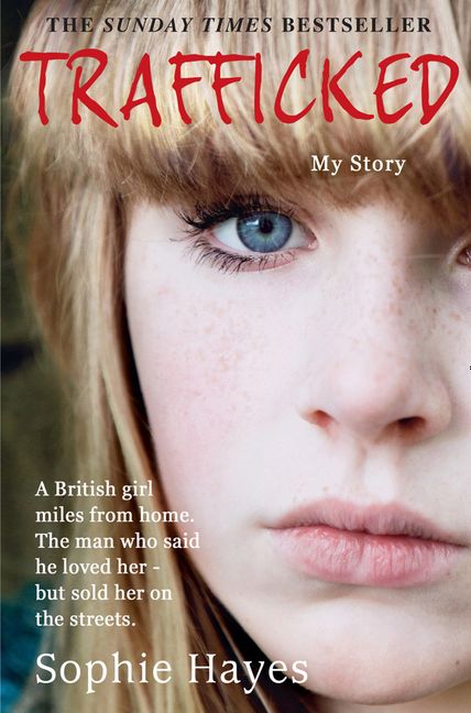 Trafficked The Terrifying True Story Of A British Girl Forced Into The