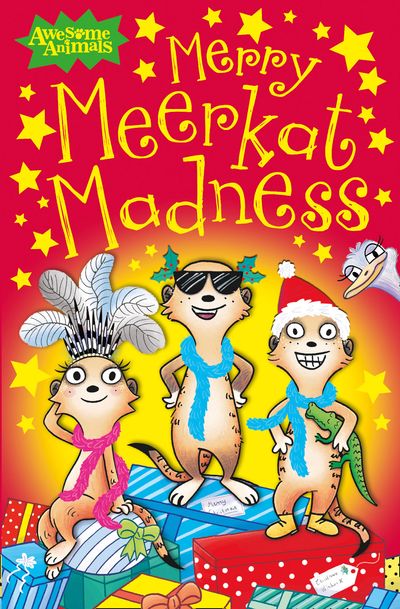Merry Meerkat Madness (Awesome Animals)