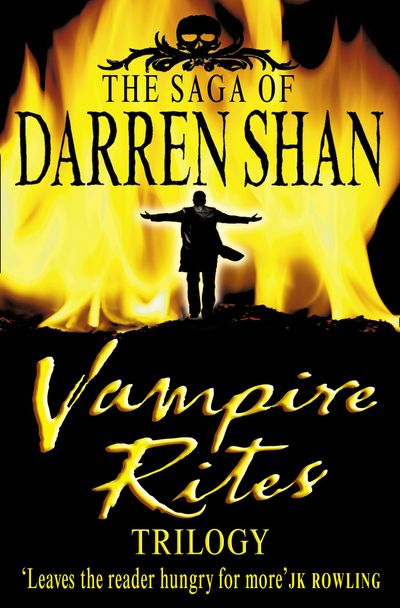 Vampire Rites Trilogy (The Saga of Darren Shan)
