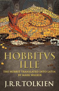 hobbitus-ille-the-latin-hobbit