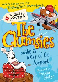 the-clumsies-make-a-mess-of-the-airport-the-clumsies-book-6