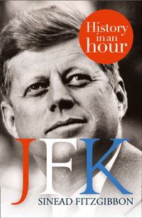 jfk-history-in-an-hour