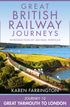 Journey 10: Great Yarmouth to London (Great British Railway Journeys, Book 10)