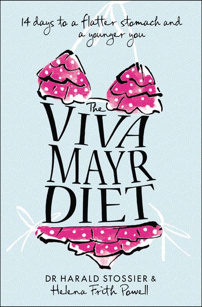 The Viva Mayr Diet: 14 days to a flatter stomach and a younger you