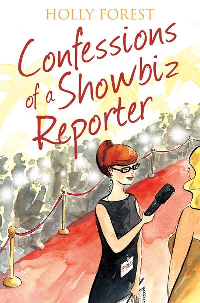 Confessions of a Showbiz Reporter (The Confessions Series)