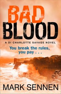 bad-blood-a-di-charlotte-savage-novel