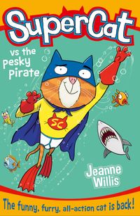 supercat-vs-the-pesky-pirate-supercat-book-3