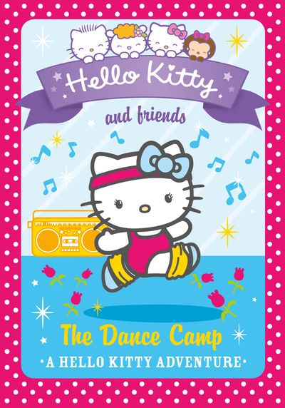 Hello Kitty and Friends (16) - The Dance Camp