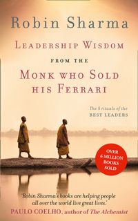 leadership-wisdom-from-the-monk-who-sold-his-ferrari