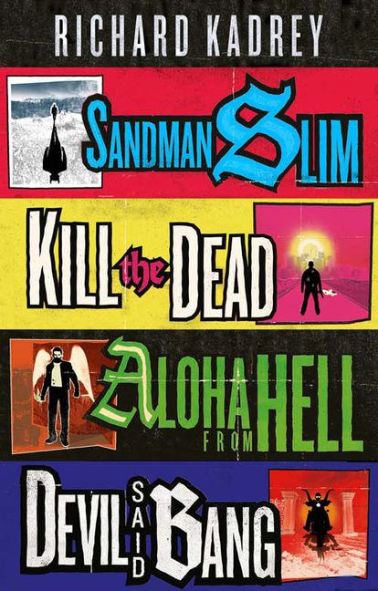 Kill the Dead: A Sandman Slim Novel by Kadrey, Richard