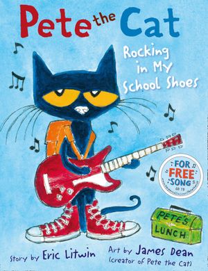 Picture of Pete the Cat: Rocking in My School Shoes