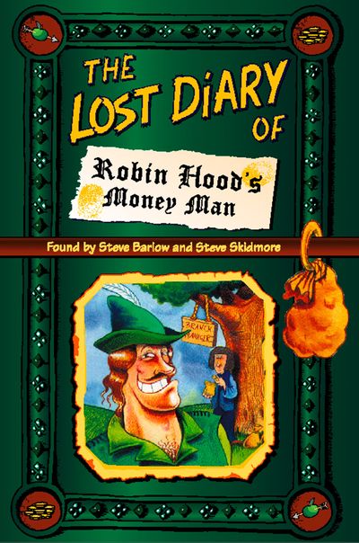 The Lost Diary of Robin Hood’s Money Man