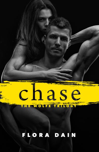 Chase (Wolfe Trilogy, Book 2)