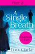 A Single Breath: Part 2 (Chapters 14–24)