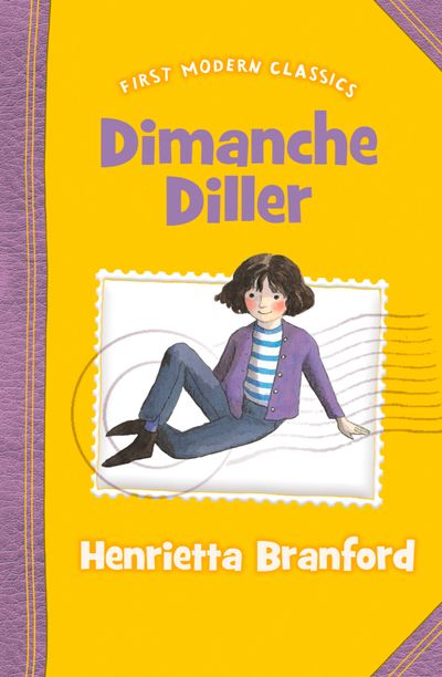 Dimanche Diller (First Modern Classics)
