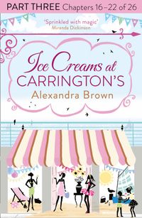 ice-creams-at-carringtons-part-three-chapters-1622-of-26