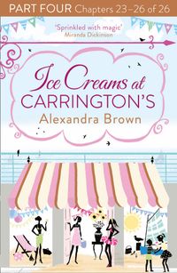 ice-creams-at-carringtons-part-four-chapters-2326-of-26