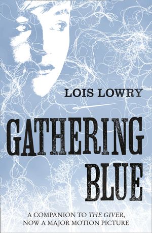 Picture of The Giver Quartet - Gathering Blue