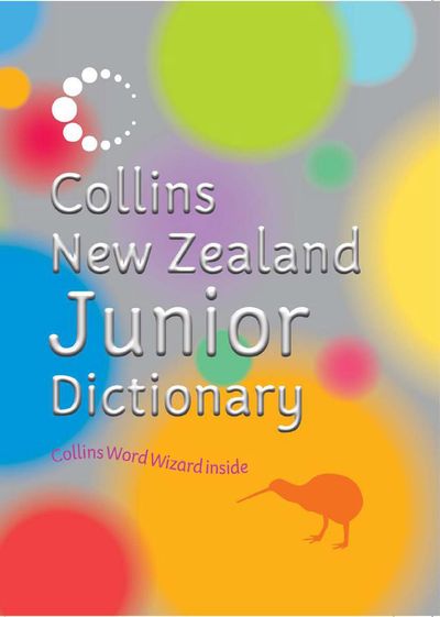 Collins New Zealand Junior Dictionary