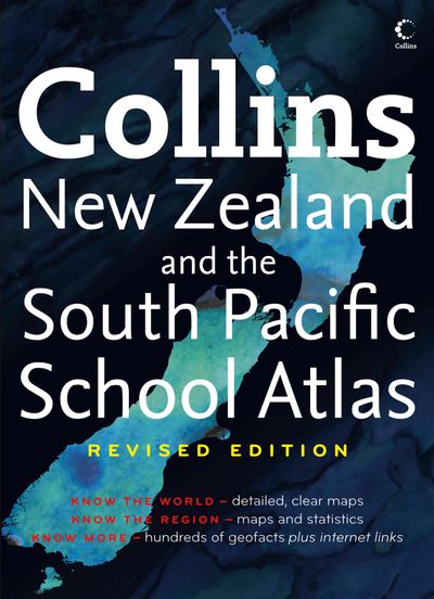 Collins New Zealand and the South Pacific School Atlas (Revised edition)