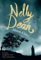 Nelly Dean by Alison Case Nelly Dean by Alison Case