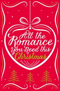 all-the-romance-you-need-this-christmas-5-book-festive-collection