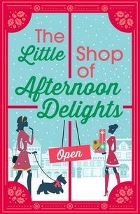 the-little-shop-of-afternoon-delights-6-book-romance-collection
