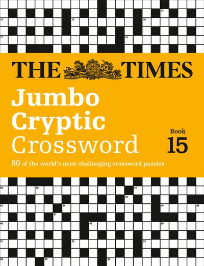 The Times Jumbo Cryptic Crossword Book 15