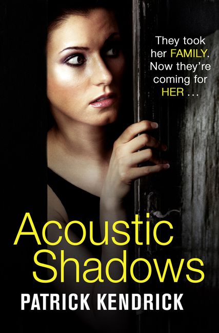 Acoustic Shadows - Patrick Kendrick - Paperback