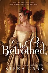 the betrothed kiera cass series