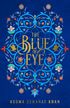 The Blue Eye (The Khorasan Archives, Book 3)