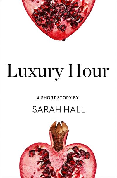 Luxury Hour: A Short Story from the collection, Reader, I Married Him