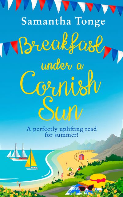 Breakfast Under A Cornish Sun: The perfect romantic comedy for summer